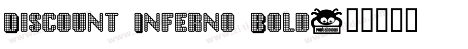 Discount Inferno Bold字体转换
